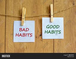 How to create good habits and break bad habits