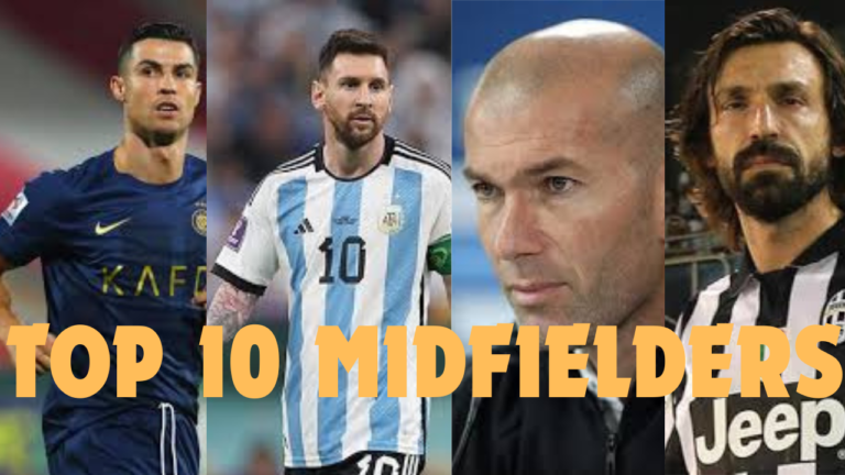 Midfields Lomits Top 10 midfielders of all time :10 Legends Who Redefined the Game - The ...