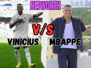 Vinicius vs Mbappe networth