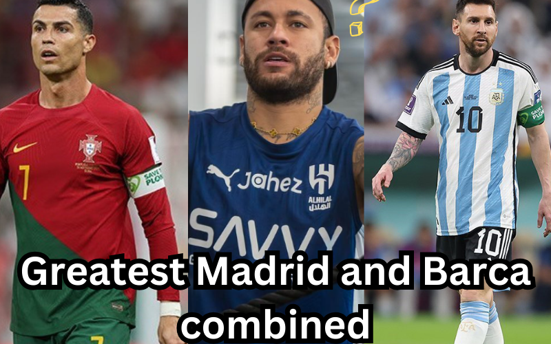 Top 10 real madrid and barcelona players combined